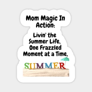 Summer Magic Chaos Magnet