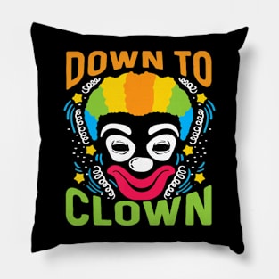 Down to Clown Pillow