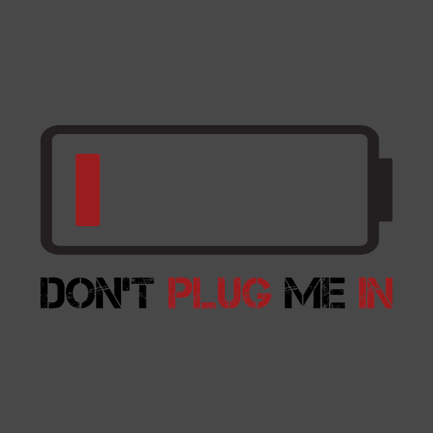 DON'T PLUG ME IN by Wirehitter