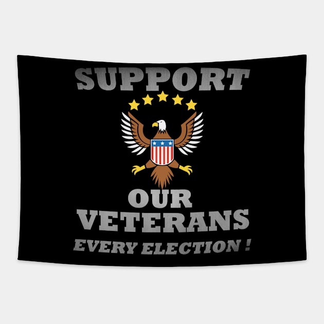 Support Our Veterans Every Election Tapestry by AutomaticSoul