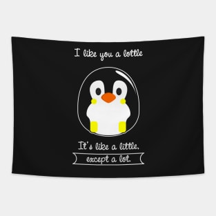 I Like You a Lottle Tapestry