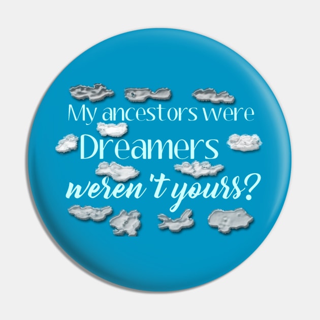 Dreamers Pin by junochaos