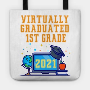 Kids Virtually Graduated 1st Grade in 2021 Tote