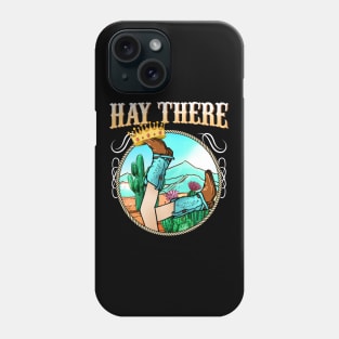 Hay There I Equestrian Pony Horse Lover Phone Case