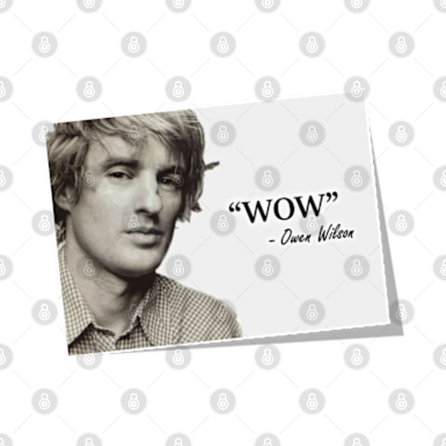 WOW - Owen Wilson by Therouxgear