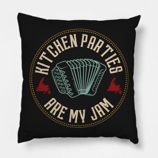 Kitchen Parties Are My Jam || Newfoundland and Labrador || Gifts || Souvenirs || Clothing Pillow