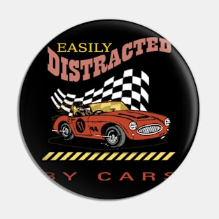 Easily distracted by cars Pin