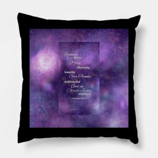 1 Thessalonians 5:16-18 Rejoice Pillow