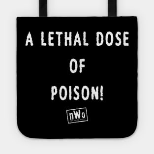 new newwww new World order A Lethal Dose of Poison Tote