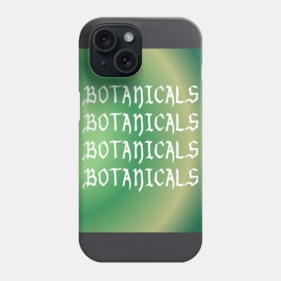 BOTANICALS typographic design with green background for gardening, botany | hoods, sweaters Phone Case