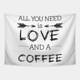 All you need is love and coffee #1 Tapestry