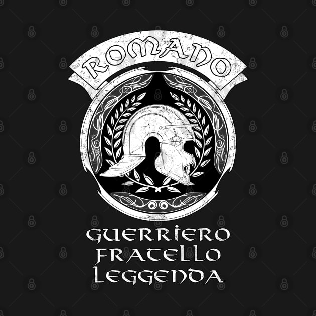 Romano Guerriero Fratello Leggenda by NicGrayTees