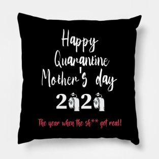 Happy Quarantined Mother's Day To Mom Gift For Mother's Day Pillow