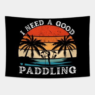 I Need a Good Paddling Tapestry