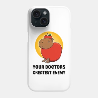 Your doctors greatest enemy Capybara Phone Case