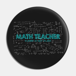 Math Teacher (no problem too big or too small) Pin