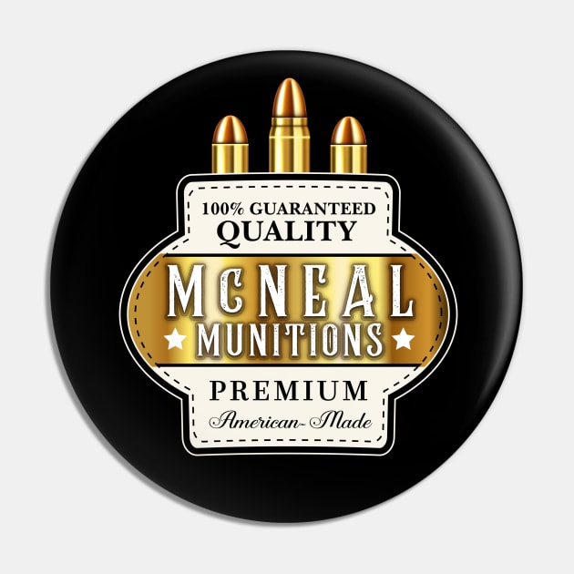 McNeal Munitions Shield Pin by FalconArt