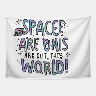 Space are out of this world Tapestry