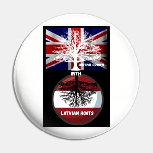 British Grown with Latvian roots - English Pin