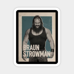 Braun Strowman Vintage Magnet