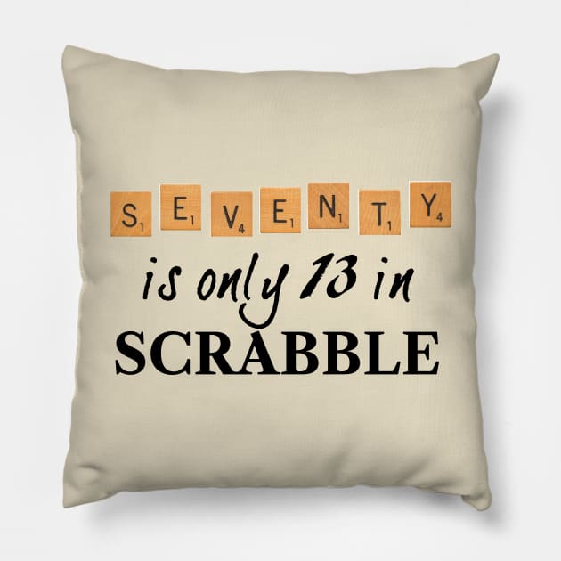 70 is only 13 in Scrabble Pillow by RandomGoodness