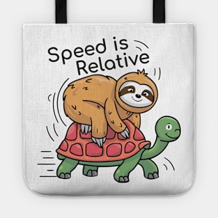 Speed is Relative Funny Cute Sloth Riding Tortoise Tote