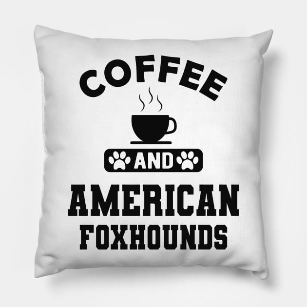 American Foxhound Dog - Coffee and american foxhounds Pillow by KC Happy Shop