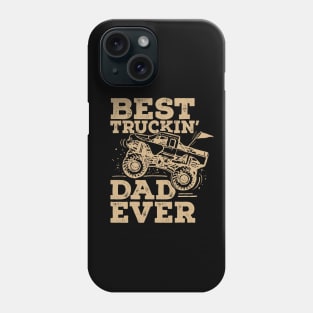 Best Truckin’ Dad Ever Phone Case