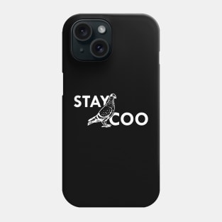 Pigeon - Stay Coo Phone Case