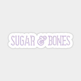 Sugar & Bones Horisontal Typographic Design Magnet