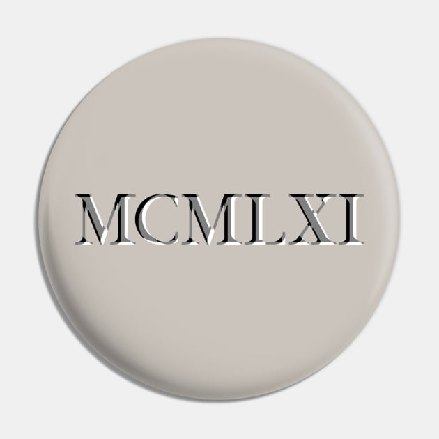 Roman Numeral 1961 Pin by GloopTrekker