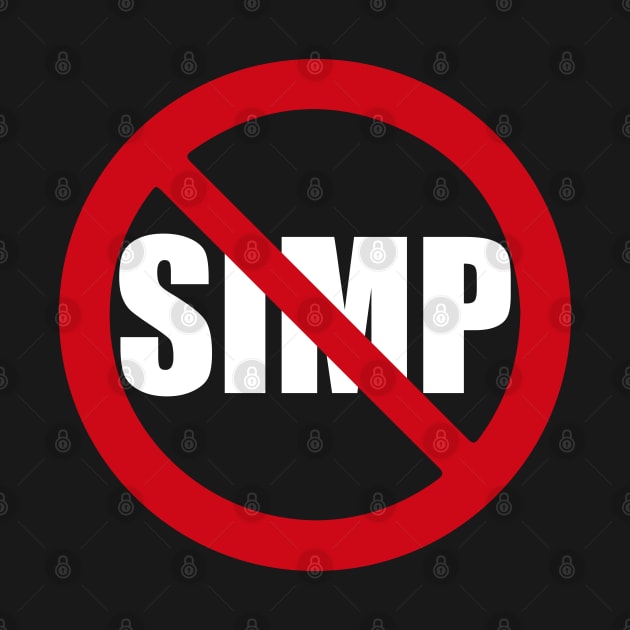 STOP SIMPING - ANTI SIMP series 1 white by FOGSJ