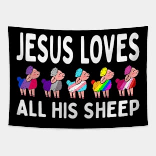 Proud Ally LGBTQ Pride Jesus Loves All His Sheep Christian Tapestry