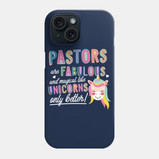 Pastors are like Unicorns Gift Idea Phone Case