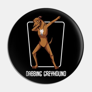 Sighthound - Dabbing Dab Funny Greyhound Dog Lover Pin