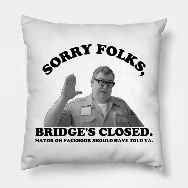 Connellsville McCray Robb Bridge Is Closed Pillow by AngryMongoAff