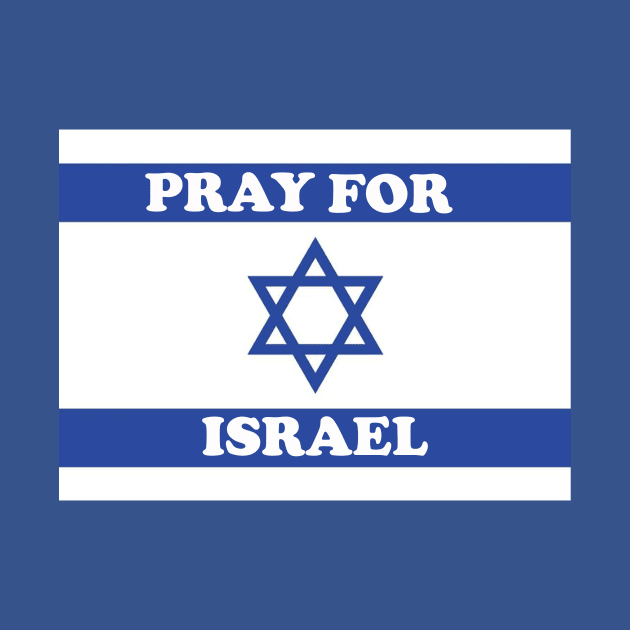 PRAY FOR ISRAEL by Cult Classics