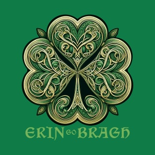 Erin go Bragh (Ireland Forever) T-Shirt