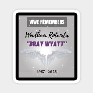 Bray wyatt in memory Magnet