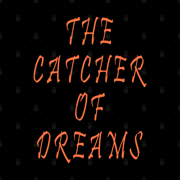 The Catcher of Dreams by Lyvershop