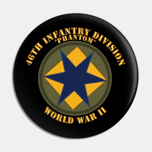 46th Infantry Division - Phantom - WWII Pin