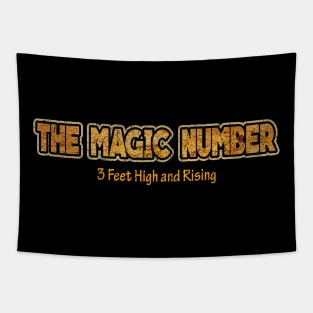 the magic number. 3 feet high and rising Tapestry