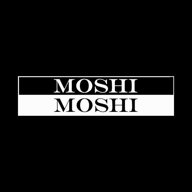 moshi moshi by NotComplainingJustAsking