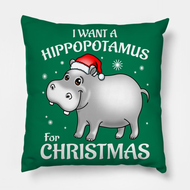 I Want A Hippopotamus For Christmas Pillow by PnJ