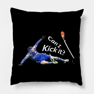 Can I Kick It Pillow