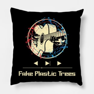 Fake Plastic Trees on Guitar Pillow