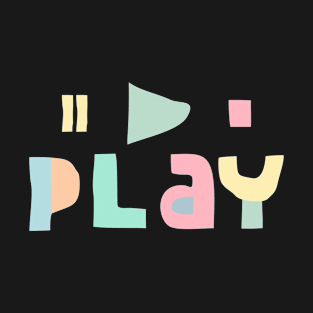 play T-Shirt