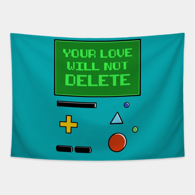 Your Love Will Not Delete BMO Tapestry by CraftyNinja