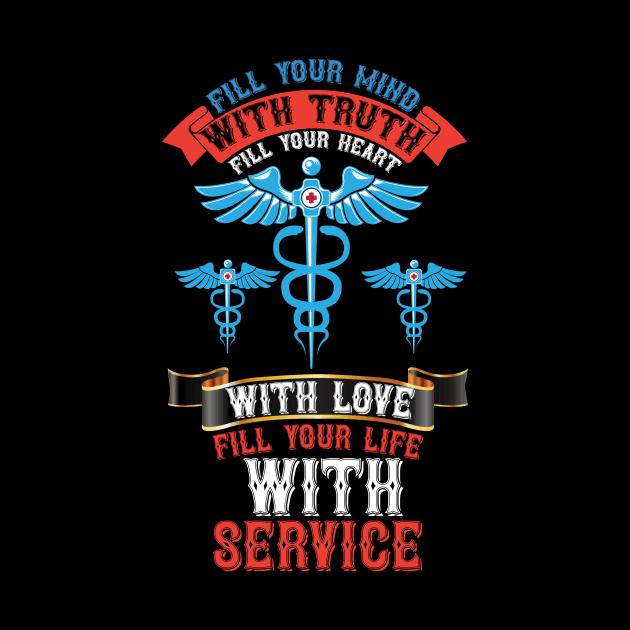 Fill Your Mind With Truth Fill Your Heart With Love Fill Your Life With Service T Shirt For Women Men by QueenTees