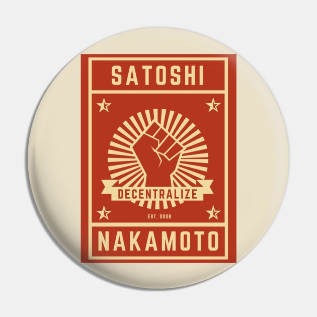 Satoshi for President Pin by CryptoStitch